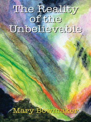cover image of Reality of the Unbelievable